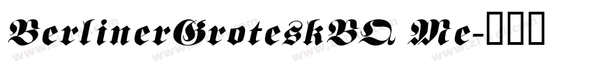 BerlinerGroteskBQ Me字体转换